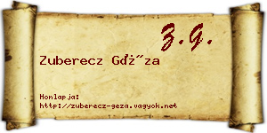 Zuberecz Géza névjegykártya